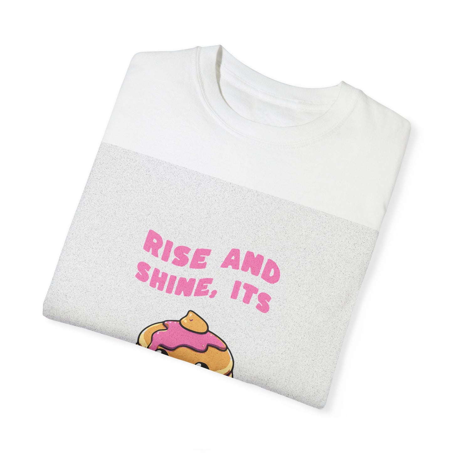 Garment-Dyed T-shirt with Rise and Shine, Its Pancake Time Design