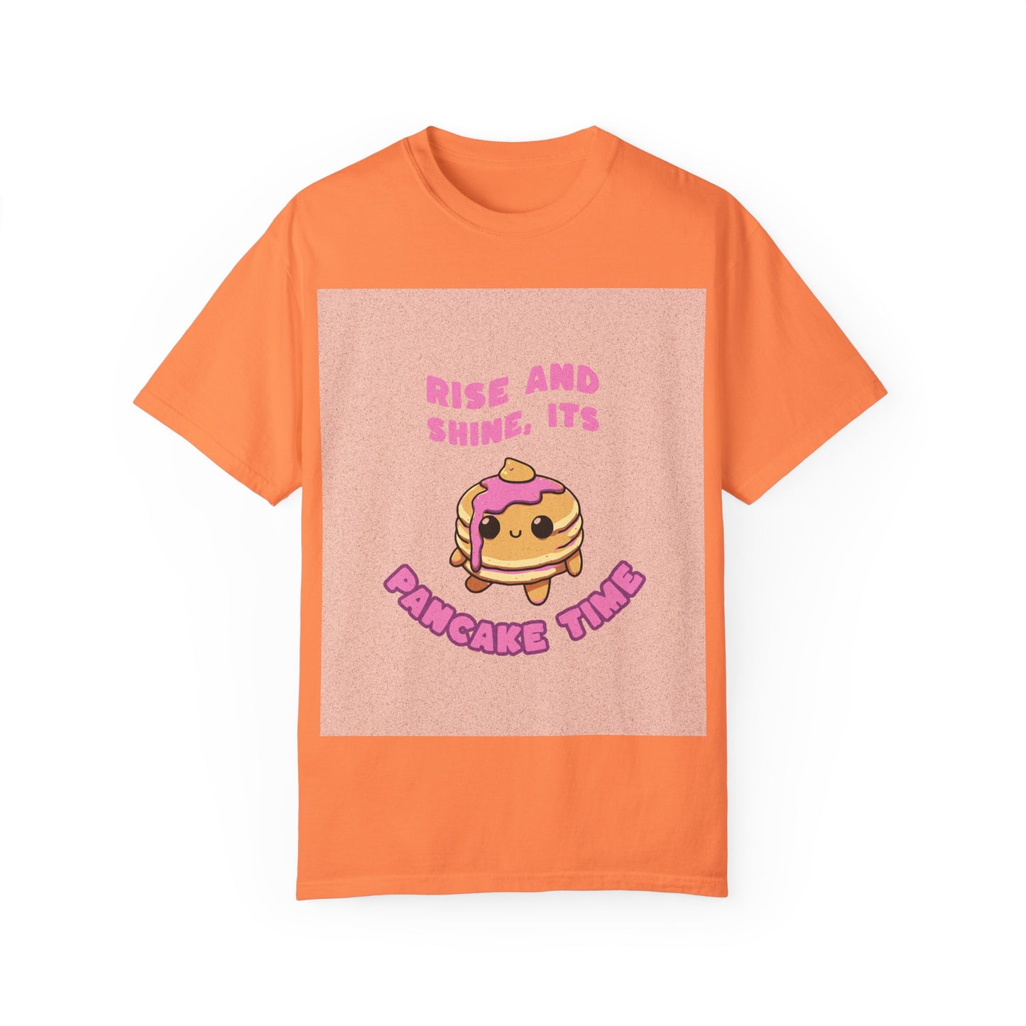 Garment-Dyed T-shirt with Rise and Shine, Its Pancake Time Design