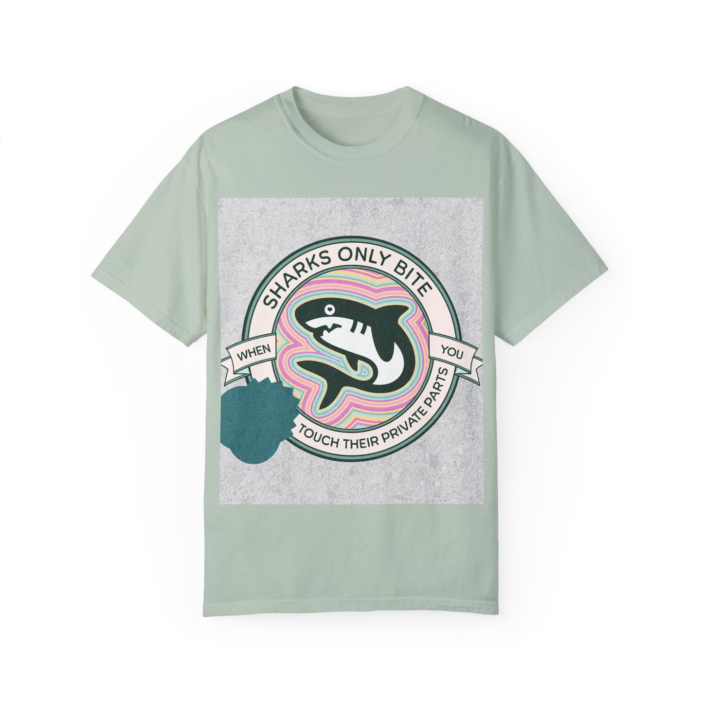 Shark Graphic Tee - Sharks only bite when you touch their private parts