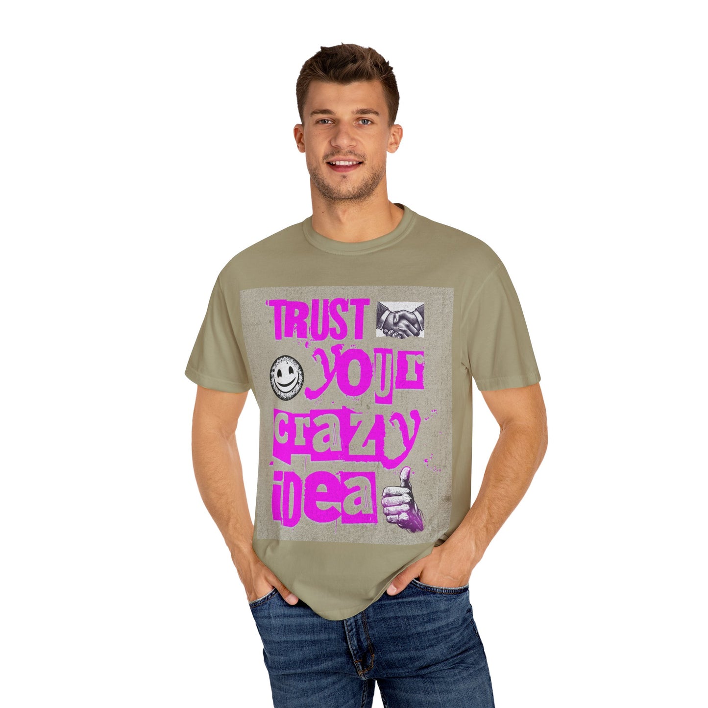 Trust Your Crazy Idea T-Shirt