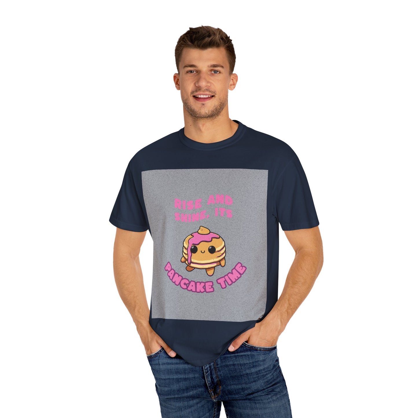 Garment-Dyed T-shirt with Rise and Shine, Its Pancake Time Design