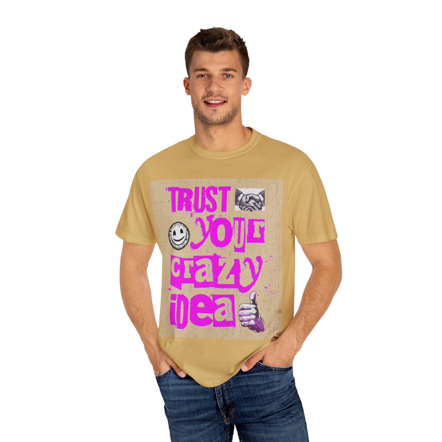 Trust Your Crazy Idea T-Shirt