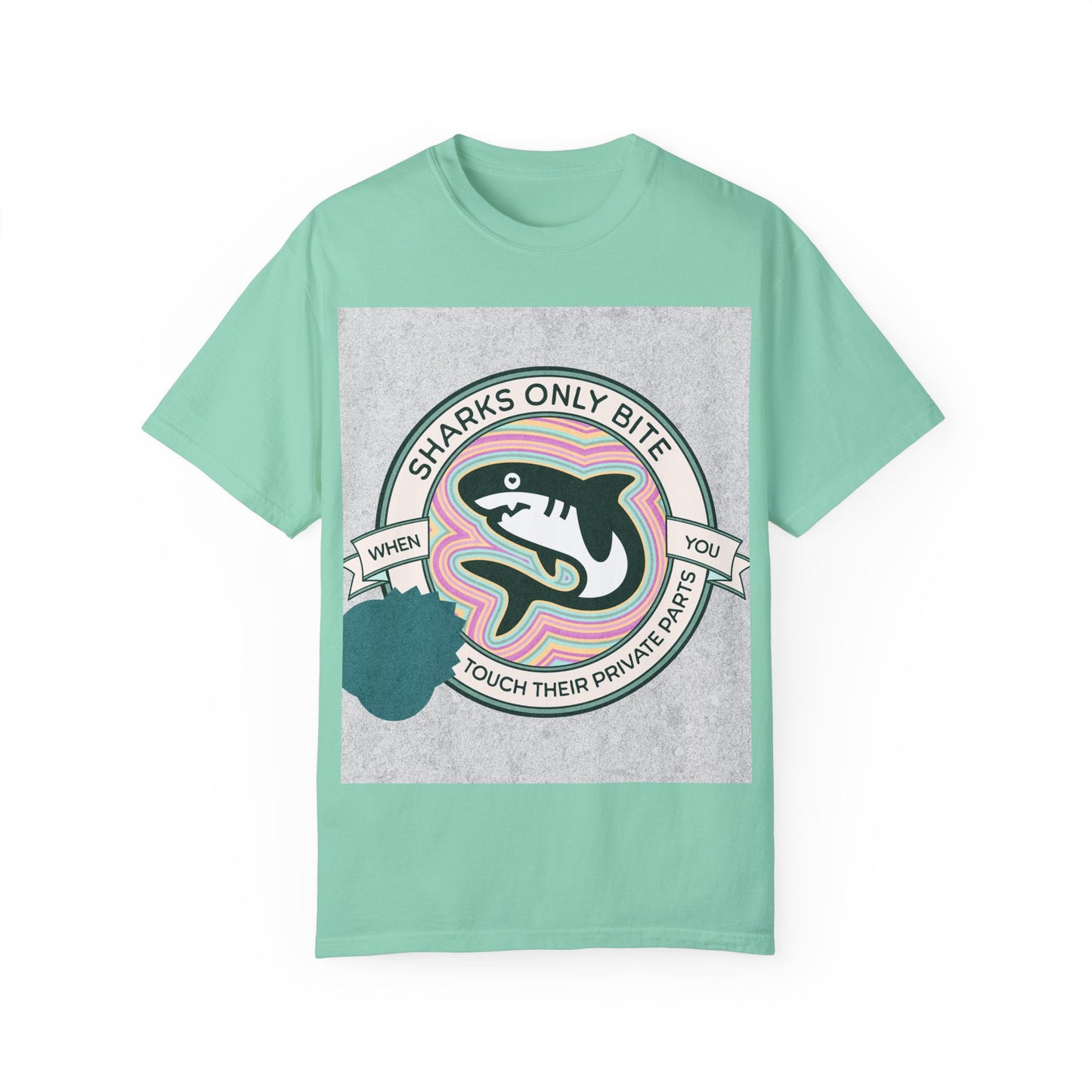 Shark Graphic Tee - Sharks only bite when you touch their private parts